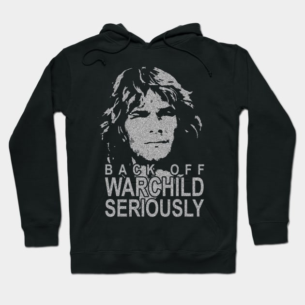 Back Off Warchild Seriously Point Break Hoodie by HDNRT